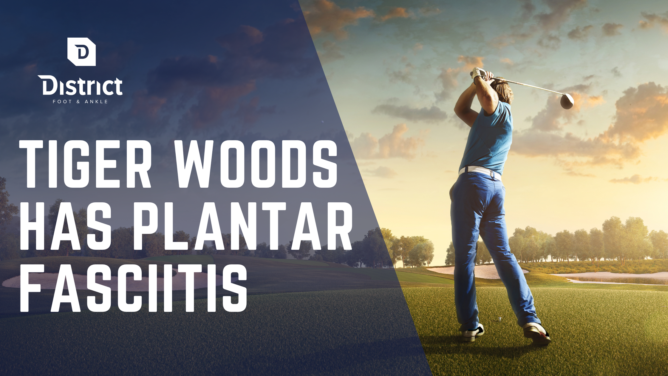 Tiger Woods has plantar fasciitis